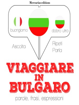 cover image of Viaggiare in Bulgaro